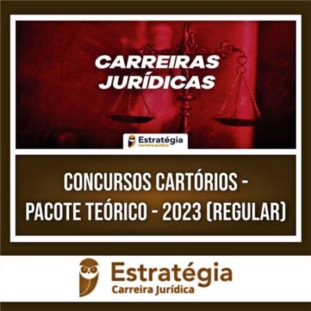 Rateio Concursos Cartórios - Pacote Teórico - 2023 (REGULAR) - ESTRATÉGIA