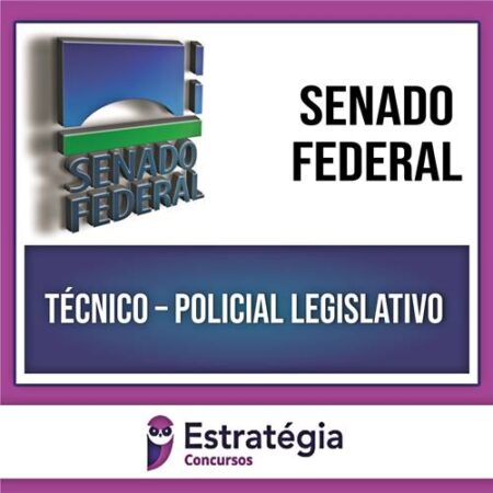 Rateio Senado Federal - 2023 (Técnico - Policial Legislativo) - ESTRATÉGIA