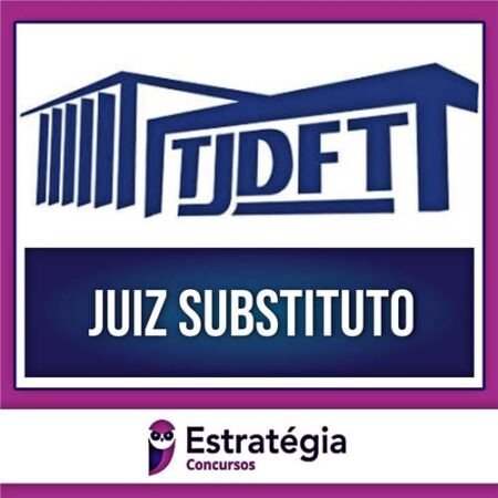 Rateio TJDFT (Juiz Substituto) Pacote Teórico - 2022 (Pós-Edital) - ESTRATÉGIA