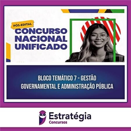 Rateio CNU PÓS-EDITAL (Bloco 7) 2024 - ESTRATÉGIA