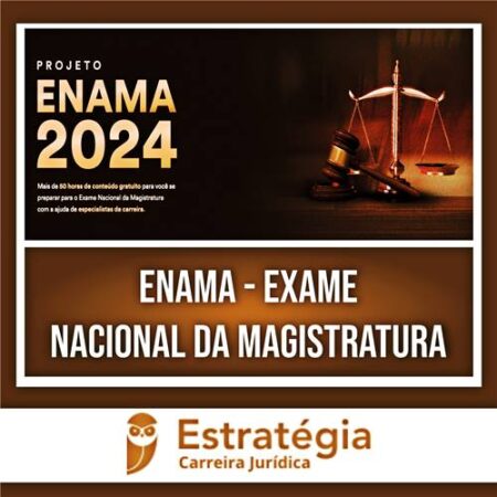 Rateio ENAM PÓS-EDITAL – Exame Nacional da Magistratura – 2024 – ESTRATÉGIA