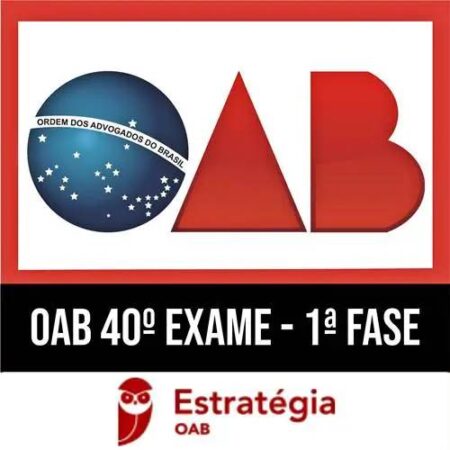 Rateio OAB 40º Exame - 1ª Fase Pacote Completo - ESTRATÉGIA