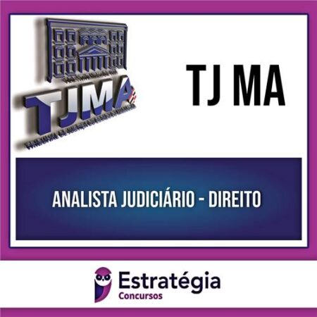 Rateio TJ MA 2024 - Analista Judiciário - Direito - ESTRATÉGIA