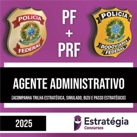 Rateio COMBO PF + PRF - Agente Administrativo - ESTRATÉGIA