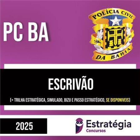 Rateio PC BA 2025 - Escrivão - ESTRATÉGIA
