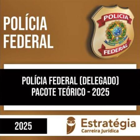 Rateio Polícia Federal (PF) 2025 - Delegado - Teórico - ESTRATÉGIA