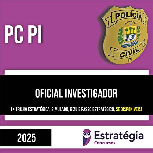 Rateio PC PI 2025 - Oficial Investigador de Polícia - ESTRATÉGIA
