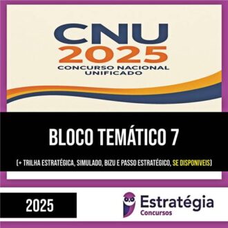Rateio CNU 2025 (Pós-Edital) – Bloco 7 – Justiça e Defesa
