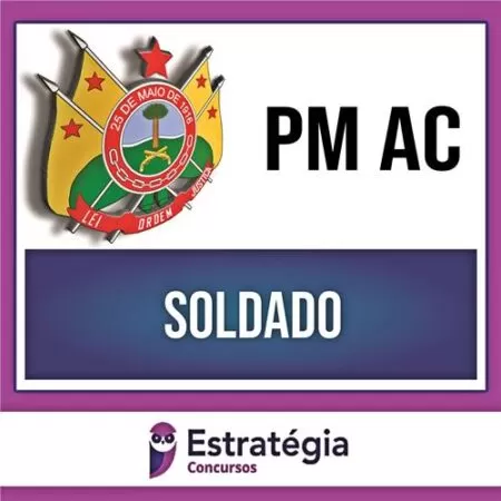 Rateio PM AC - Soldado - Pacote Completo - 2023 - ESTRATÉGIA