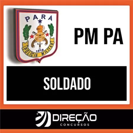 Rateio PM PA (PÓS-EDITAL) Soldado - 2023 - DIREÇÃO