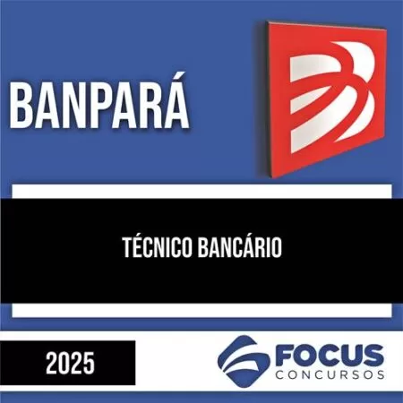 Rateio BANPARÁ 2025 - Técnico Bancário - FOCUS Rateio BANPARÁ 2025 - Técnico Bancário - FOCUS