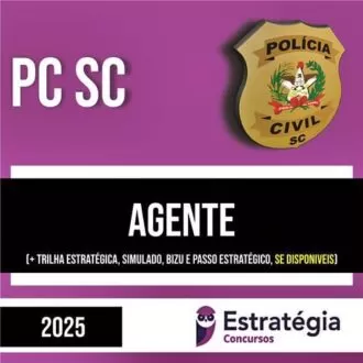 Rateio PC SC PÓS-EDITAL 2025 - Agente - ESTRATÉGIA