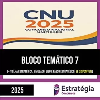 Rateio CNU 2025 (Pós-Edital) – Bloco 7 – Justiça e Defesa